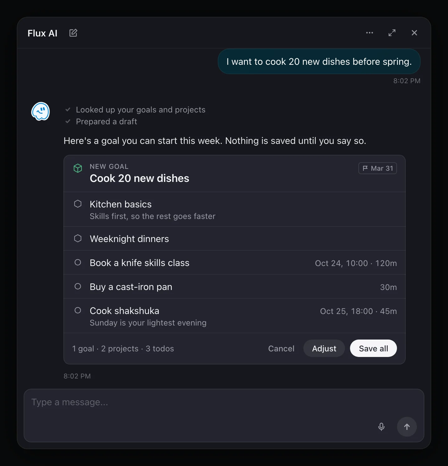 A Flux AI draft card for a new goal with two projects and three todos with suggested times, and Cancel, Adjust and Save all buttons